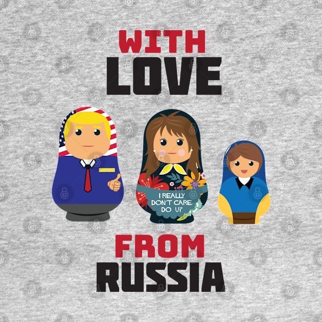 With Love From Russia by cacostadesign